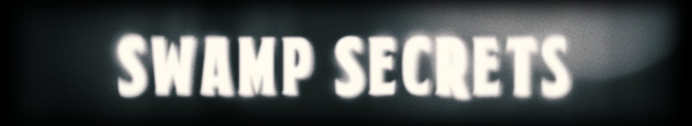 The original Swamp Secrets banner, recovered from the old site